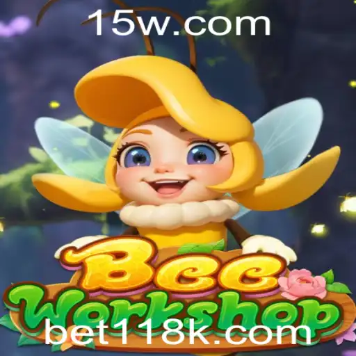 bet118 | Desvendando o Fascinante Mundo de BeeWorkshop